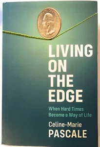 Living on the Edge : When Hard Times Become a Way of Life (2021 tpb VG) - Picture 1 of 2