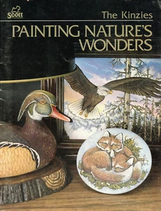 PAINTING NATURE'S WONDERS by Jeff & Sharon Kinzie The Kinzies 1998 50 Pages - Picture 1 of 3