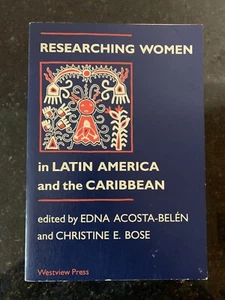 Researching Women In Latin America And The Caribbean by Edna Acosta-belen (Engli - Foto 1 di 2