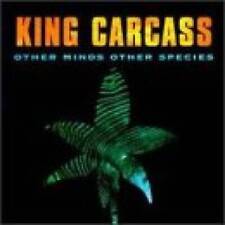 Other Species Other Minds - Audio CD By King Carcass - VERY GOOD