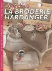 La broderie Hardanger von Hion, Ghislaine | Buch | Zustand gut