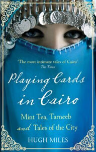Cartes à Jouer En Cairo: Excellent État Thé, Tarneeb Et Tales Of The Ville