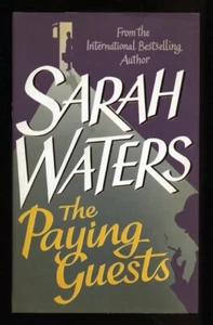 Sarah Waters - The Paying Guests; SIGNED 1st/1st - Picture 1 of 2