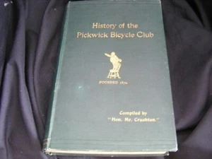 History of the Pickwick Bicycle Club Book 1905 - Oldest Dickensian Society - Picture 1 of 4