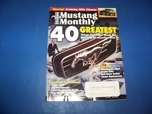 Mustang Monthly August 2003 "Complete Your Collection Today!" - Picture 1 of 6