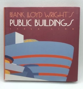 Wright at a Glance Ser.: Frank Lloyd Wright's Public Buildings by Carla Lind... - Picture 1 of 8