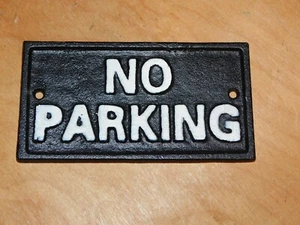 Placa de letrero de hierro fundido 'SIN ESTACIONAMIENTO' 5 1/2" X 3" buena - Imagen 1 de 2