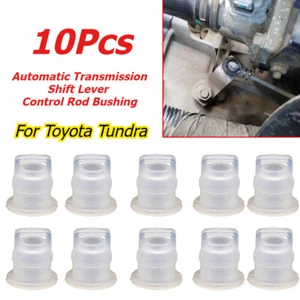10pcs For Toyota Tundra Automatic Transmission Shift Lever Control Rod Bushing - Picture 1 of 5