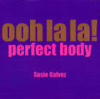 Ooh La La: Perfect Body by Not Available (Hardcover, 2004)