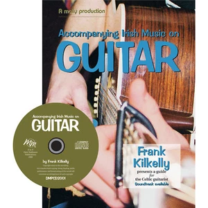 Accompanying Irish Music on Guitar CD Edition Frank Kilkelly - Imagen 1 de 5