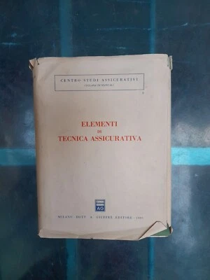 Elementi di tecnica assicurativa - Giuffrè 1989 - Immagine 1 di 4
