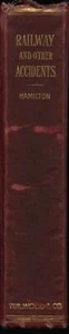 RAILWAY ACCIDENTS INJURY DISEASE MEDICAL LAW 1905 BOOK ALLAN HAMILTON WM. HUTTON - Picture 1 of 6