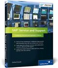 SAP Service and Support: Innovation and Continuous Improvement (SAP PRESS: engli