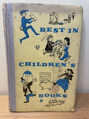 Best in Childrens Books Short Story Collection, 1958 Nelson Doubleday Hardcover - Image 1 of 4