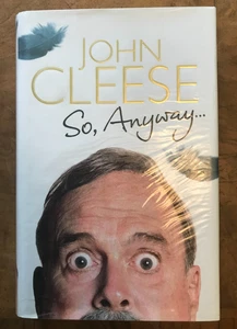 So, Anyway... John Cleese Autobiographie SIGNIERTES EXEMPLAR Erstausgabe Hardcover - Bild 1 von 2
