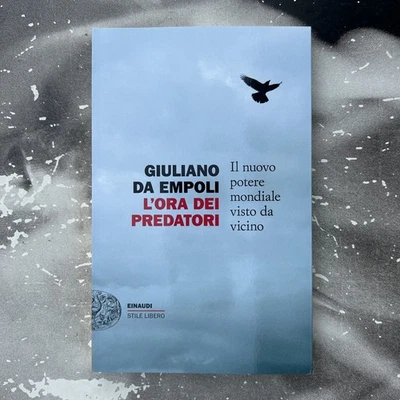 L'ORA DEI PREDATORI -  GIULIANO DA EMPOLI 2025 EINAUDI - Immagine 1 di 2