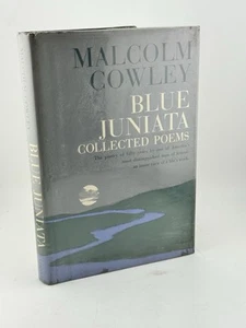 Malcolm Cowley Blue Juniata Collected Poems 1968 First Edition - Imagen 1 de 10