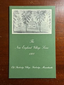 The New England Village Scene 1800 Sturbridge Village Massachusetts Vtg Booklet - Bild 1 von 3