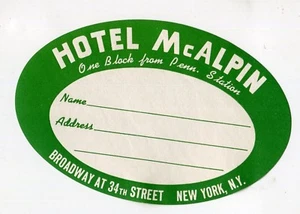 Vintage Hotel Mailing Adress Label HOTEL McALPIN Penn Station New York Broadway - Picture 1 of 2
