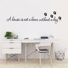 Wall Stickers A House Is Not A Home Without  Dog Quotes Poster Vinyl Inspiration