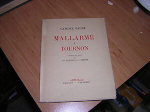 1941.Mallarmé à Tournon / Faure.envoi autographe.bon ex.N°