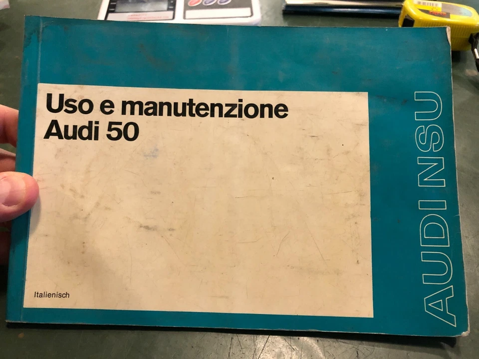 Libretto uso e manutenzione Audi 50 LS GL 05/1974  italiano auto epoca vintage - Immagine 1 di 4
