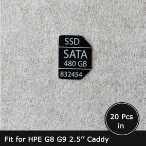 20pcs of SATA 480GB SSD caddy label sticker 832454 for hpe G8 G9 2.5'' trays - Picture 1 of 1