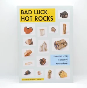 Bad Luck, Hot Rocks: Conscience Letters & Photographs from Petrified Forest, OOP - Imagen 1 de 11