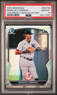 2023 Bowman Chrome Prospects Marcos Cabrera Chr.Pros-Lunar Glow Ref. PSA 10 - Image 1 of 2