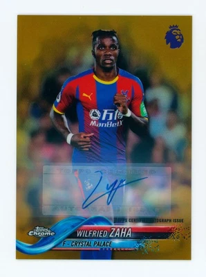 2018-19 Wilfried Zaha Topps Chrome Gold Refractor Autographed Card 26/50 - Image 1 of 3