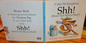 SHH! (Don’t Tell Mister Wolf) – Colin McNaughton. Lift the FLAP! 1st Hb in MELB - Bild 1 von 12