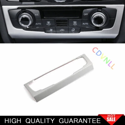 Fit For Audi A4 A5 2009-2016 Silver Steel Central Console AC Switch Panel Trim - Image 1 of 4