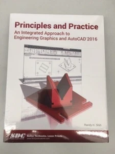 PRINCIPLES AND PRACTICE AN INTEGRATED APPROACH TO ENGINEERING By Randy Shih - Picture 1 of 1