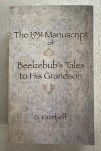 *NEW - The 1931 Manuscript of Beelzebub's Tales to His Grandson - Gurdjieff - Picture 1 of 13
