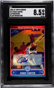 2006-07 Topps Chrome Vince Carter Black Refractor Auto SGC 8.5 Near Mint-Mint+ - Picture 1 of 2