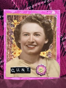 C*NT FLOWER Mixed Media Collage Art riot grrrl Vintage Photo Feminist JOLIE RUIN - Picture 1 of 9