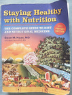 Staying Healthy With Nutrition, 21St Century Ed; Elson M. Haas With Buck Levin