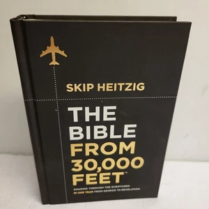Bible from 30,000 Feet Soaring Through the Scriptures in One Year Skip Heitzig - Picture 1 of 7