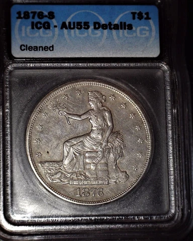 1876-S Trade Silver Dollar, ICG AU55. Good Solid Coin !! Cover