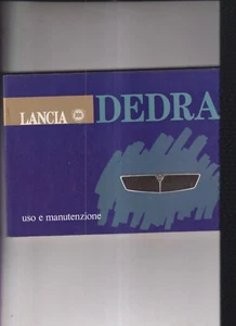 LANCIA DEDRA -LIBRETTO USO E MANUTENZIONE 1990- - Foto 1 di 1