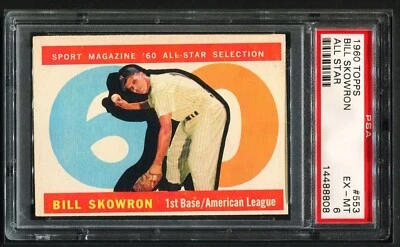 PSA 1960 Topps Baseball ALL STAR #553 BILL SKOWRON New York Yankees PSA 6 EX-MT - Image 1 of 3