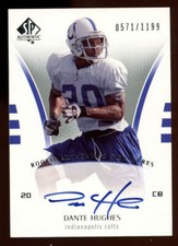 Dante Hughes #213 signed auto 2007 NFL Upper Deck SP Authentic Rookie 571/1199