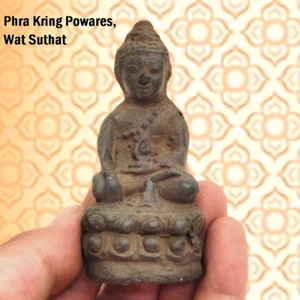 Phra Kring Powares Buda Tailandés Amuleto, Wat Suthat, primera edición, metal antiguo Raro - Imagen 1 de 7