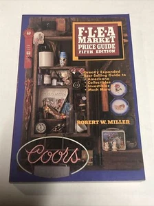Flea market price guide Fifth Edition By Robert W. Miller - Picture 1 of 10