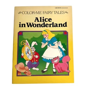 VTG 1991 COLORING BOOK Alice In Wonderland Color Me Fairy Tales USA 10.5” x 8” - Picture 1 of 7