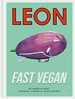 Leon Fast Vegan by Chantal Symons Rebecca Seal John Vincent (Hardcover 2018)