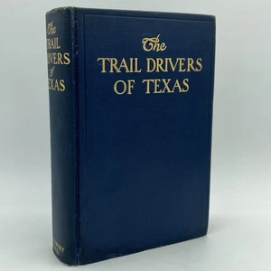 Trail Drivers of Texas - J. Marvin Hunter & George W. Saunders (Cokesbury, 1925) - Imagen 1 de 10