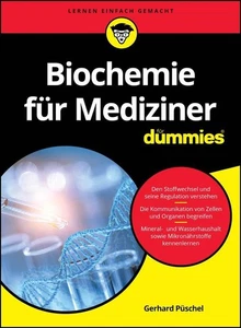 Biochemie für Mediziner für Dummies ~ Gerhard Püschel ~ 9783527720347 - Bild 1 von 1