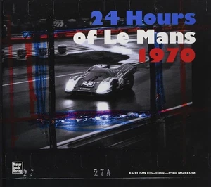24 Hours of Le Mans 1970: Englische Ausgabe - english version von Porsche Museum - Picture 1 of 1