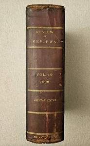 1899 Review of Reviews News War of 1898 Vol. 19 Photos - Picture 1 of 8